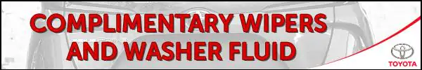 Complimentary Wiper inserts & Washer fluid with a Maintenance service Complimentary Wiper inserts & Washer fluid with a Maintenance service